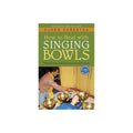 How to Heal with Singing Bowls: Traditional Tibetan Healing Methods by Suren Shrestha