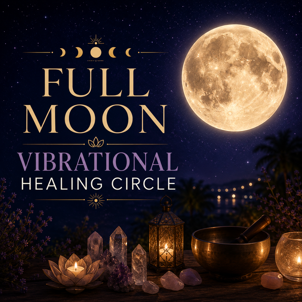 6/29/26 Full Moon Vibrational Healing Circle