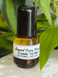 Come To Me Oil