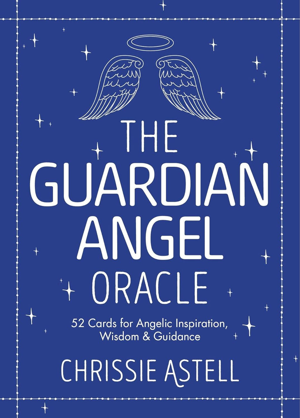 The Guardian Angel Oracle: 52 Cards for Angelic Inspiration, Wisdom and Guidance