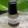 Dream Come True Oil