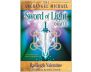 The Archangel Michael Sword of Light Oracle A 44-Card Deck and Guidebook