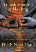 Transformation and Healing Sutra on the Four Establishments of Mindfulness