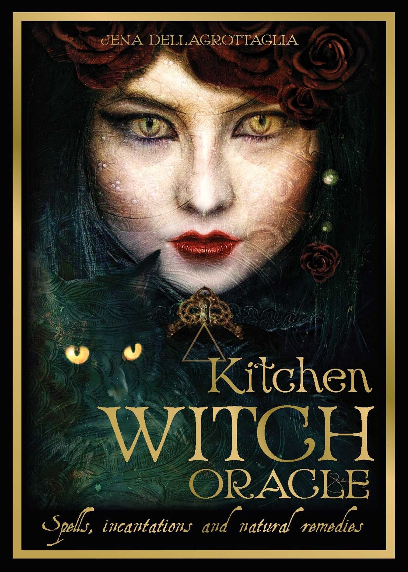 Kitchen Witch Oracle: Spells, incantations and natural remedies