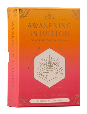 Awakening Intuition Oracle Deck and Guidebook (Intuition Card Deck)