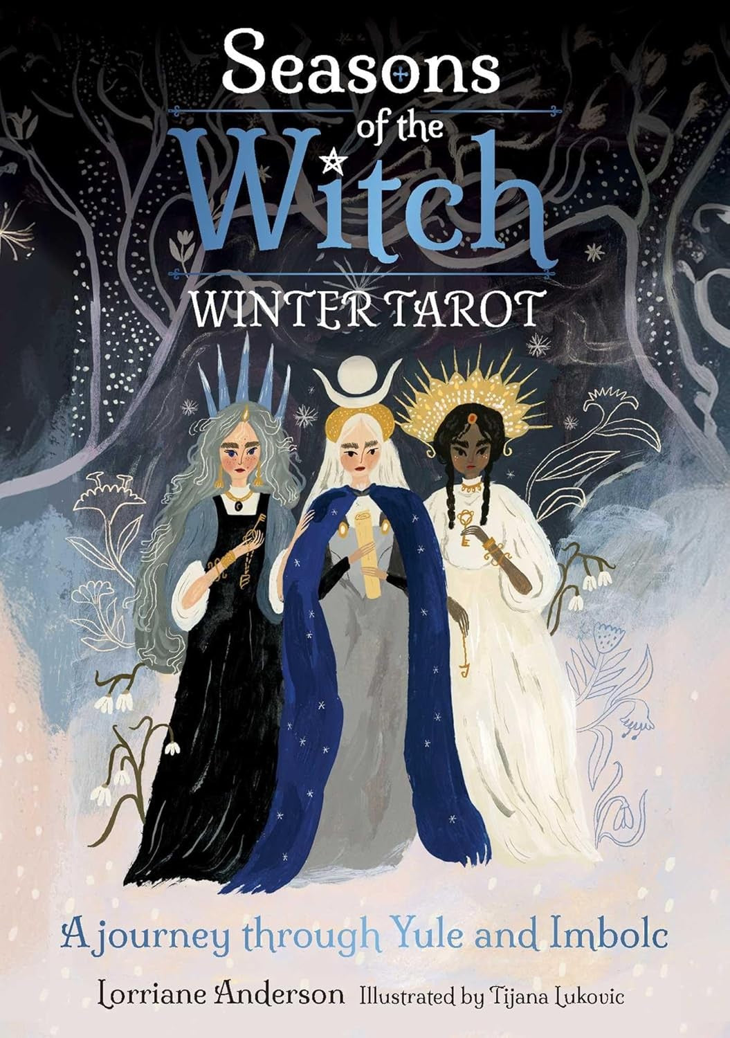 Seasons of the Witch: Winter Tarot A journey through Yule and Imbolc