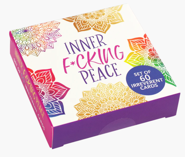 Inner F*cking Peace Card Deck (Set of 60 Irreverent Cards)